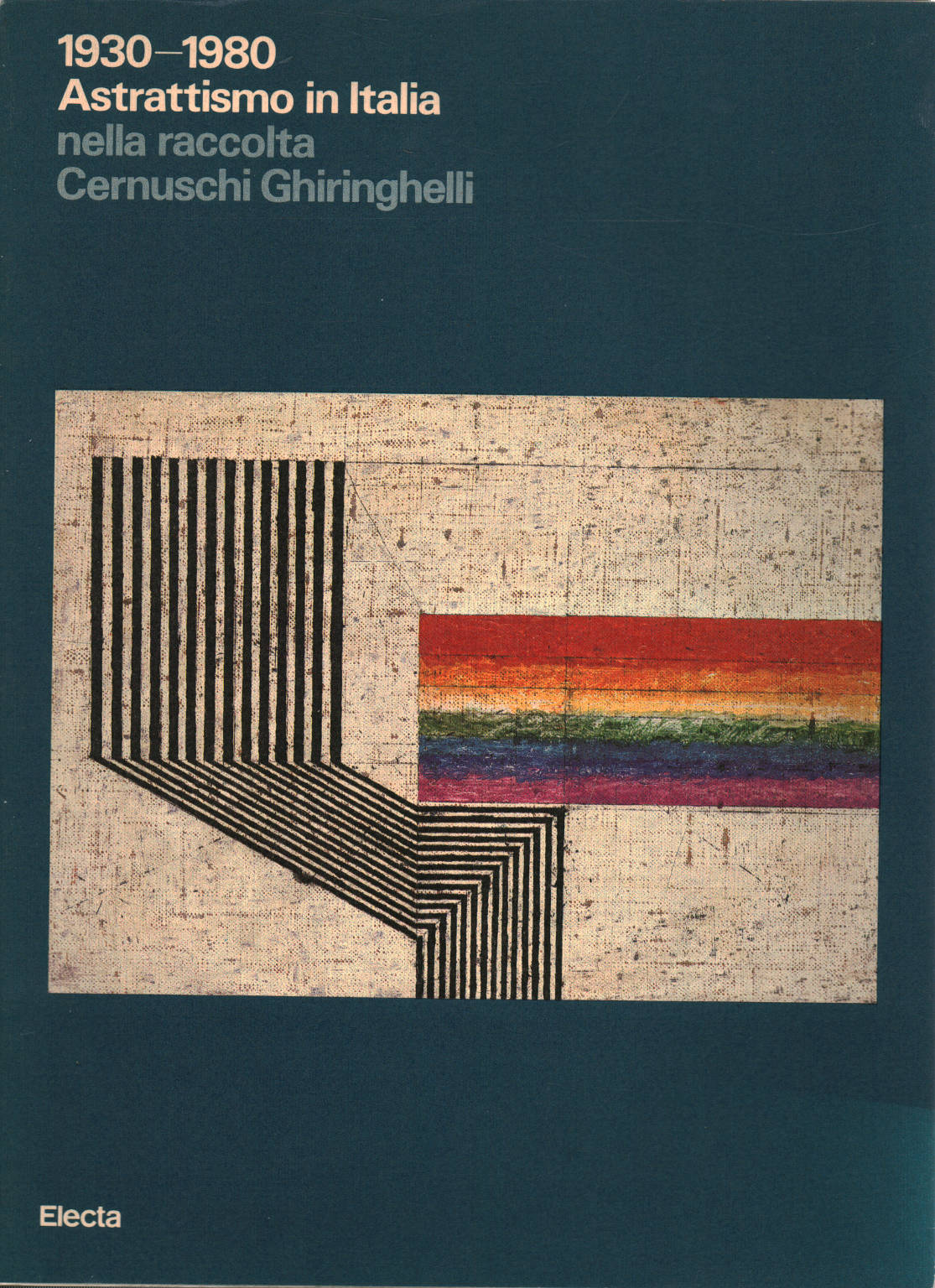 1930-1980 El abstraccionismo en Italia en la ra