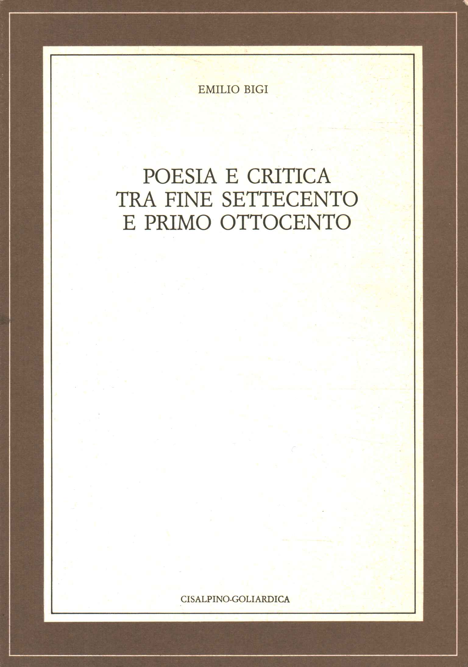 Poesia e critica tra fine Settecento e