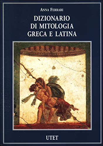 Dictionnaire de la mythologie grecque et latine