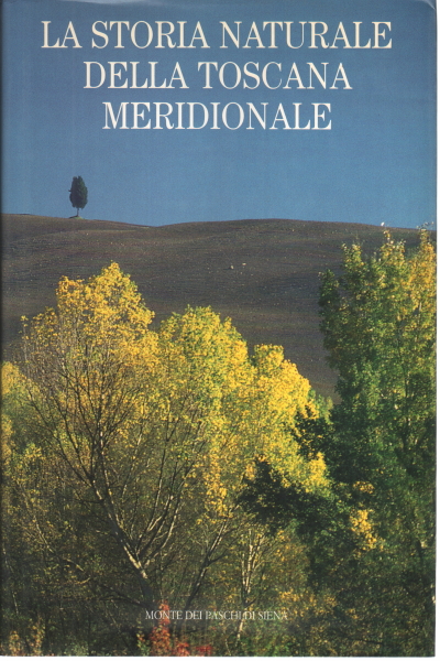 La storia naturale della Toscana meridio