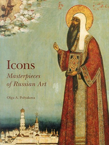 Icônes. Chefs-d'œuvre de l'art russe