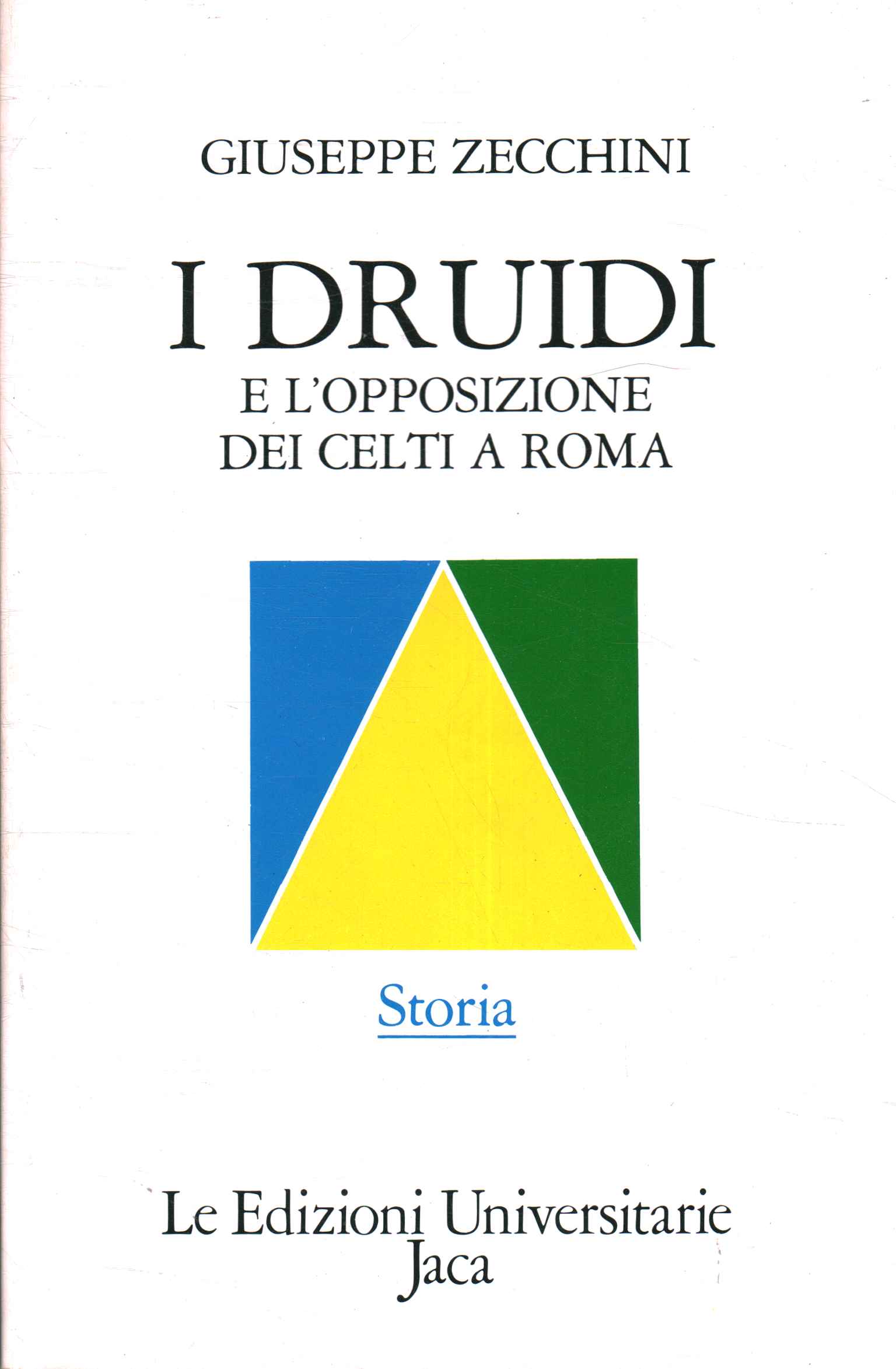 I druidi e l'opposizione dei