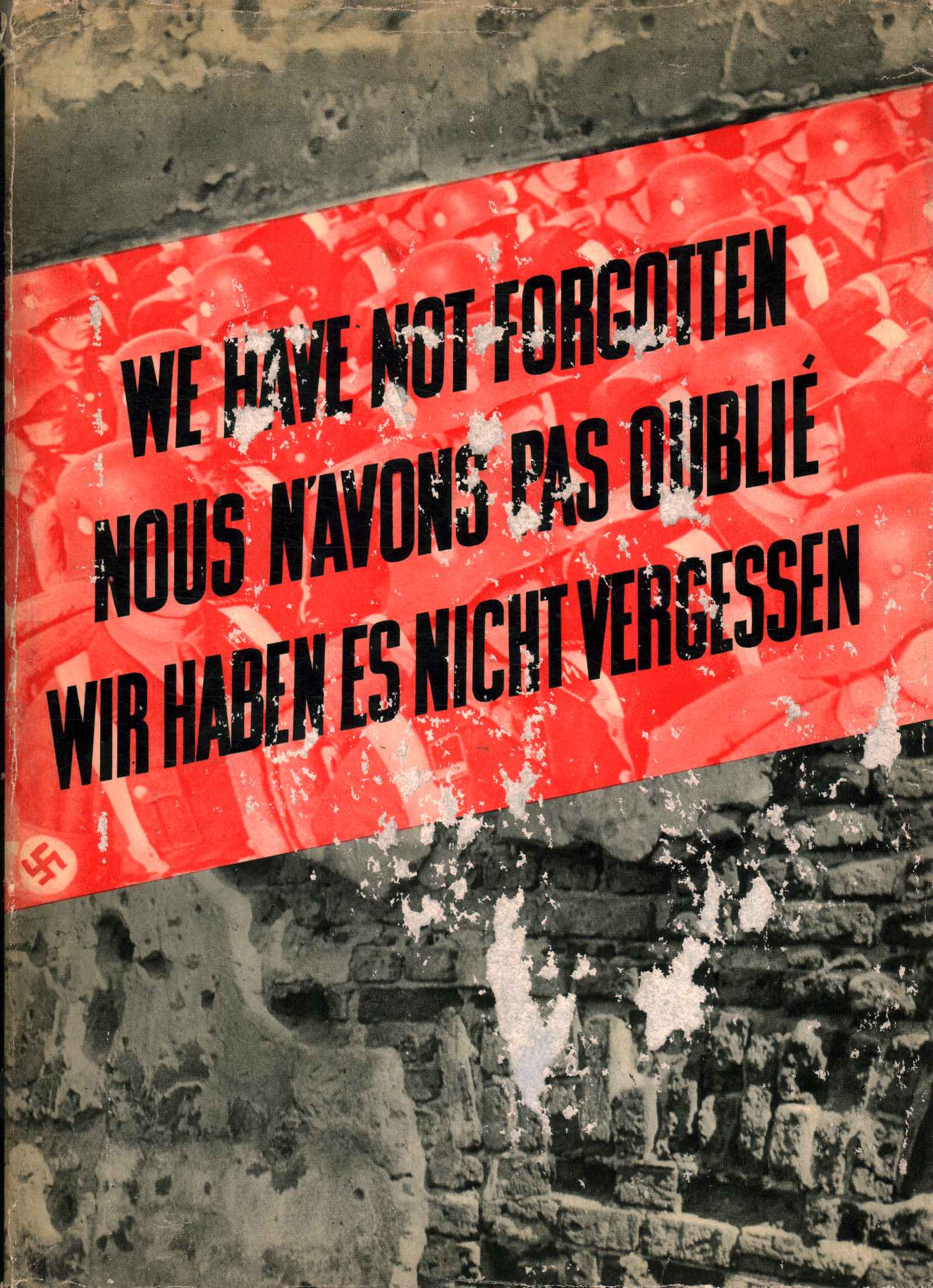 1939-1945. No lo hemos olvidado. Nosotros%2,1939-1945. No lo hemos olvidado. Nosotros%2,1939-1945. No lo hemos olvidado / Nou