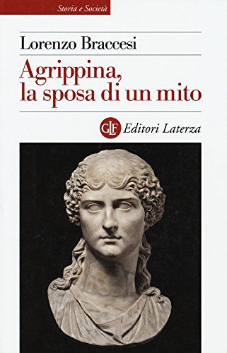 Agrippina la sposa di un mito