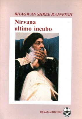 Nirvana ultimo incubo