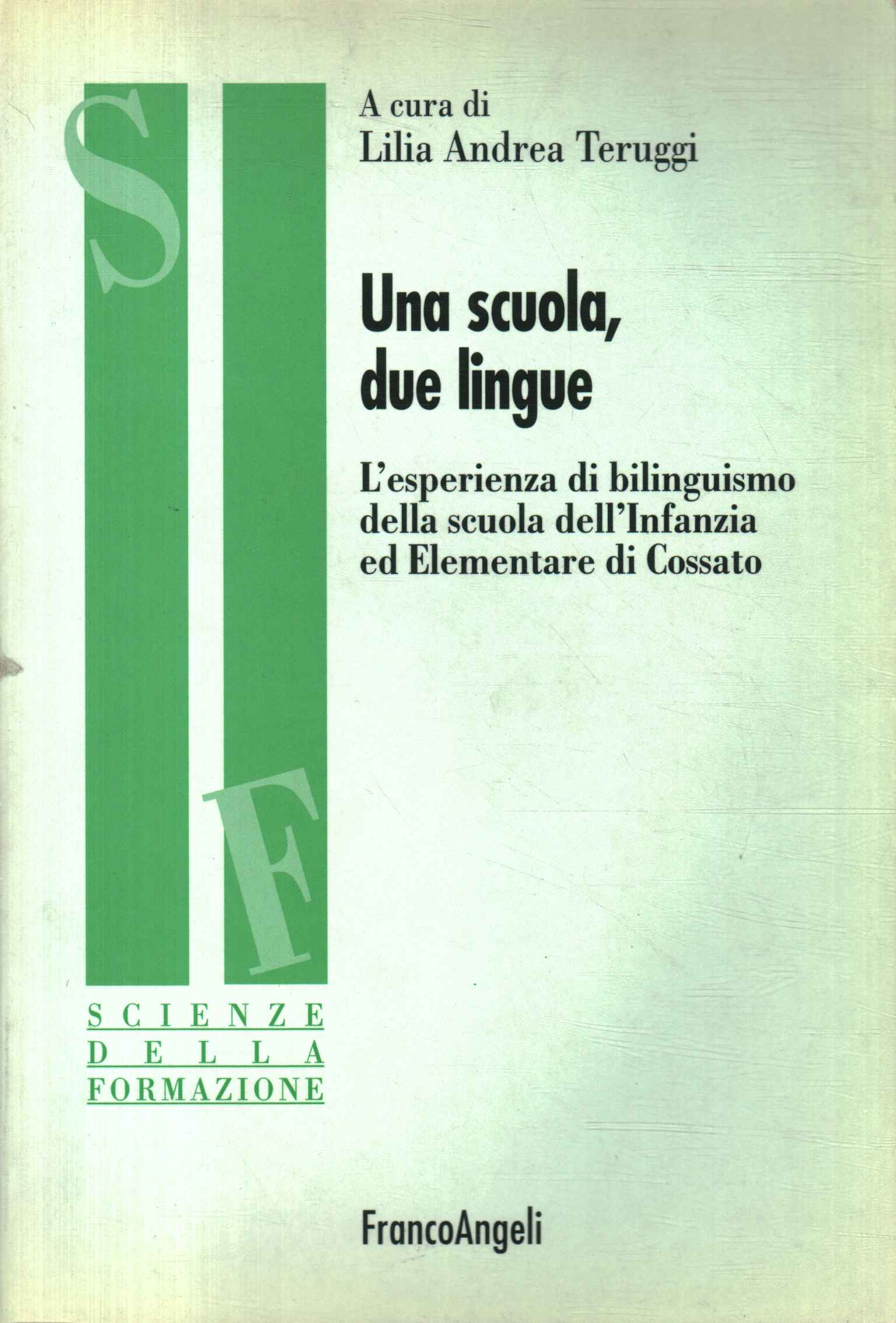 una escuela dos idiomas, una escuela dos idiomas