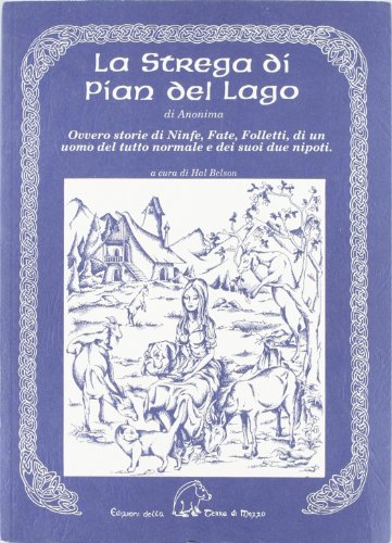 The Witch of Pian del Lago