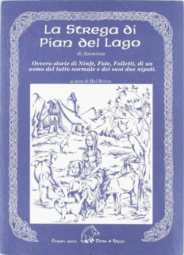 La sorcière de Pian del Lago