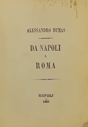 Von Neapel nach Rom