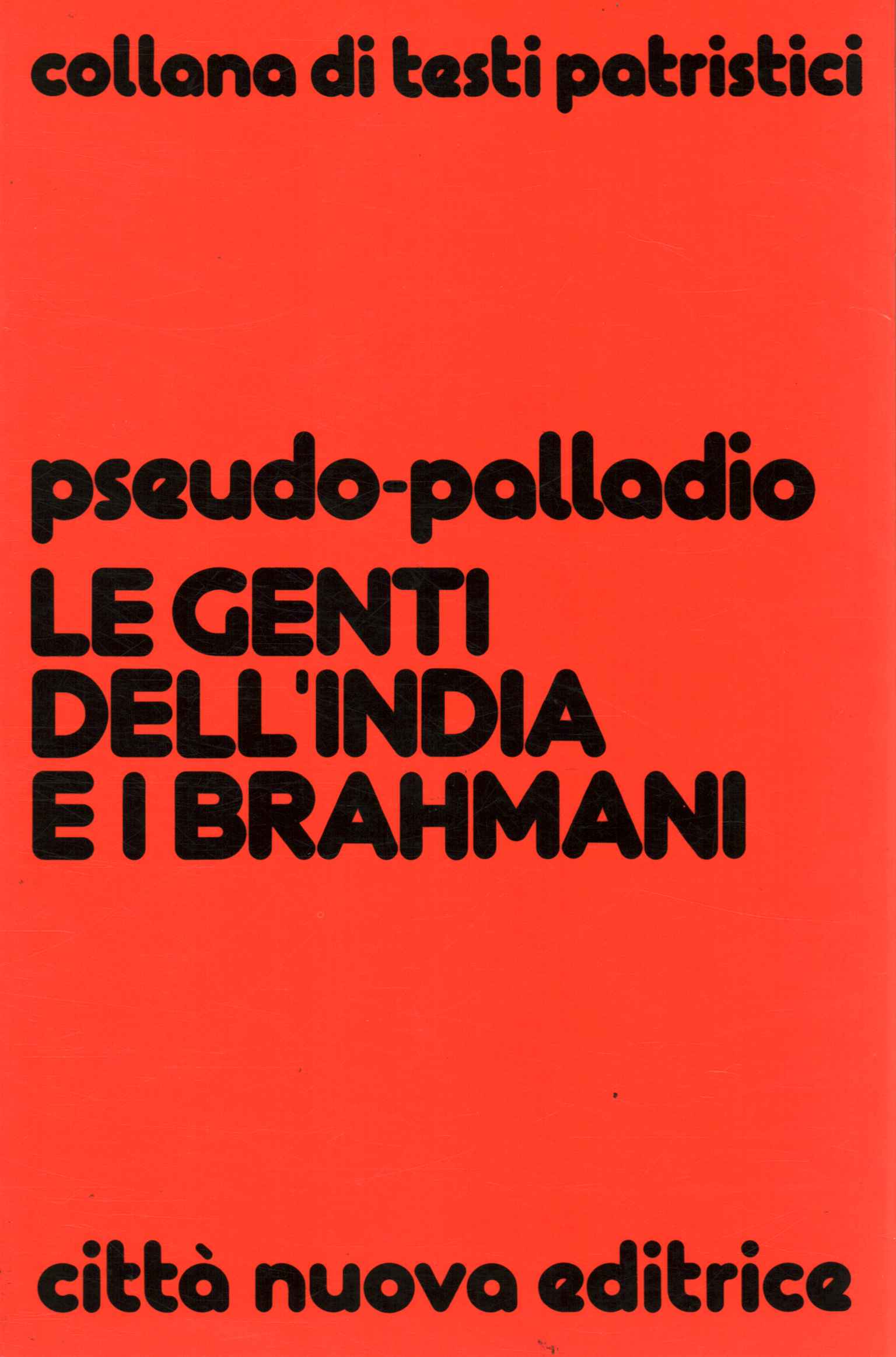 El pueblo de la India y los brahmanes.