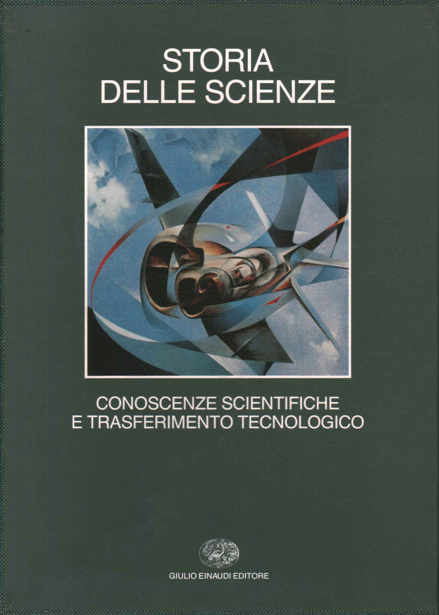 Storia delle scienze. Conoscenze scientifi