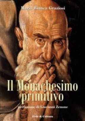 Il monachesimo primitivo