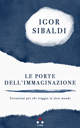 Le porte dell'immaginazione