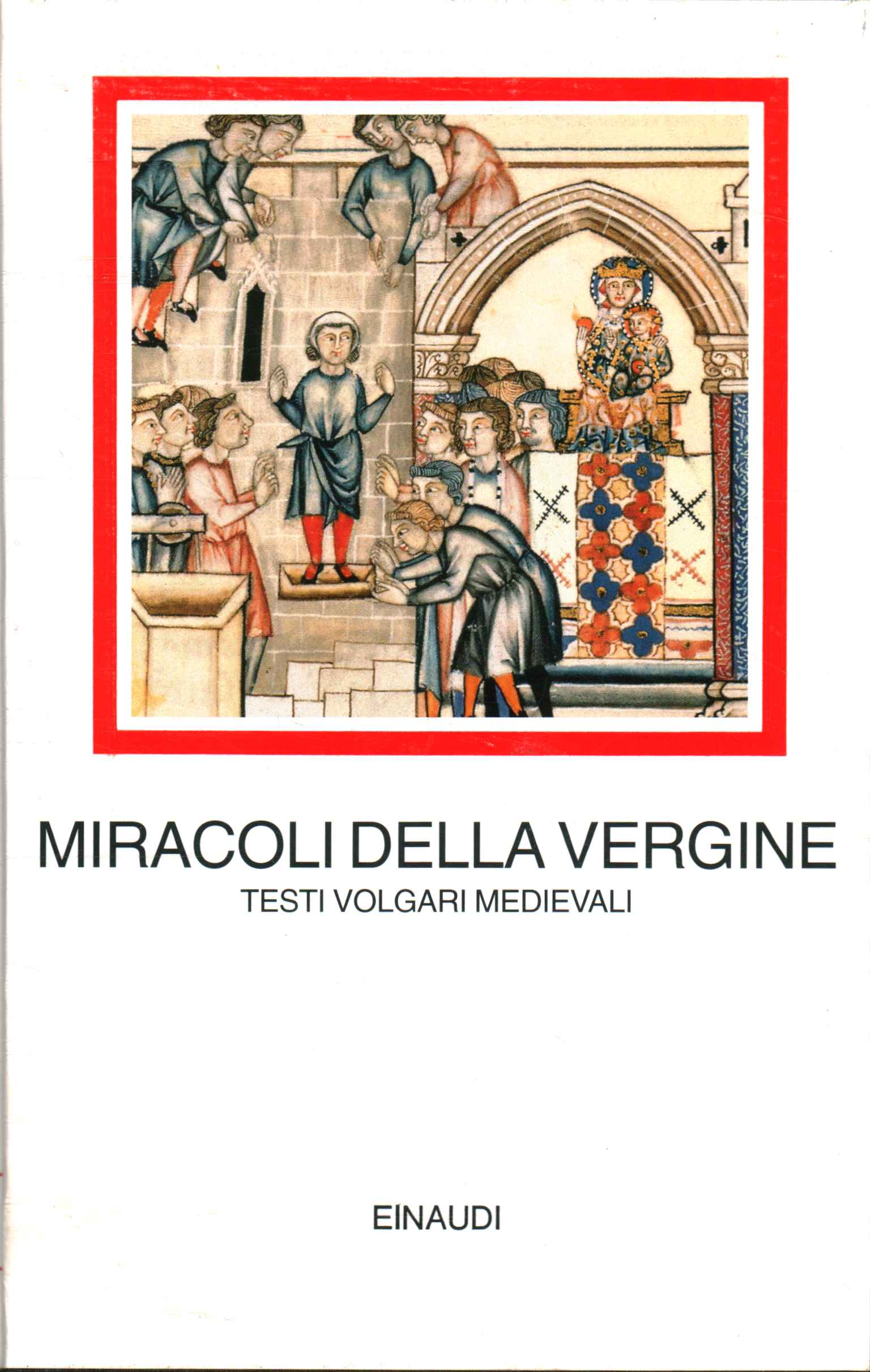 Miracles de la Vierge