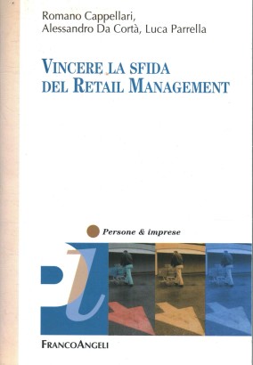 Vincere la sfida del Retail Management