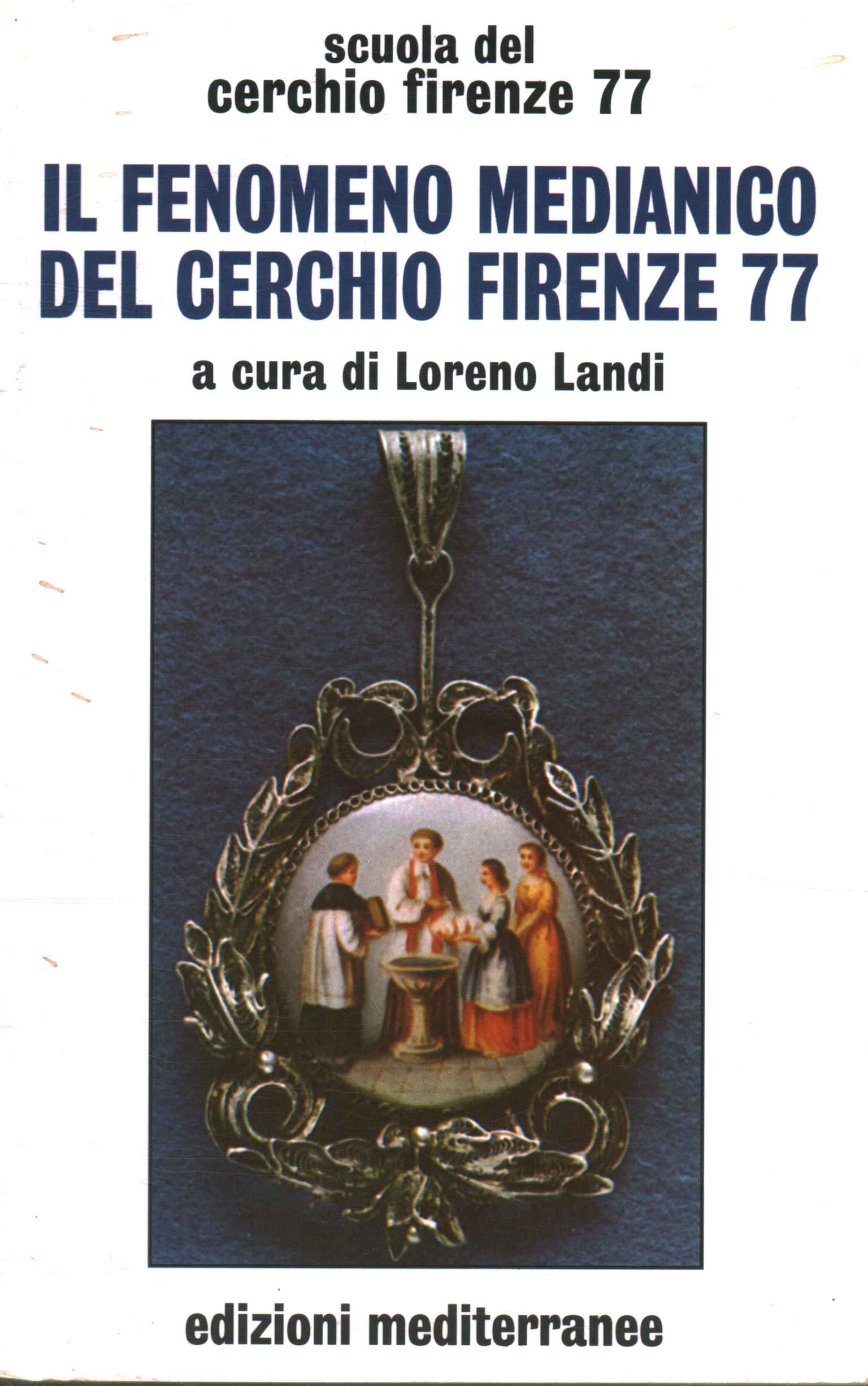 Il fenomeno medianico del Cerchio Firenz