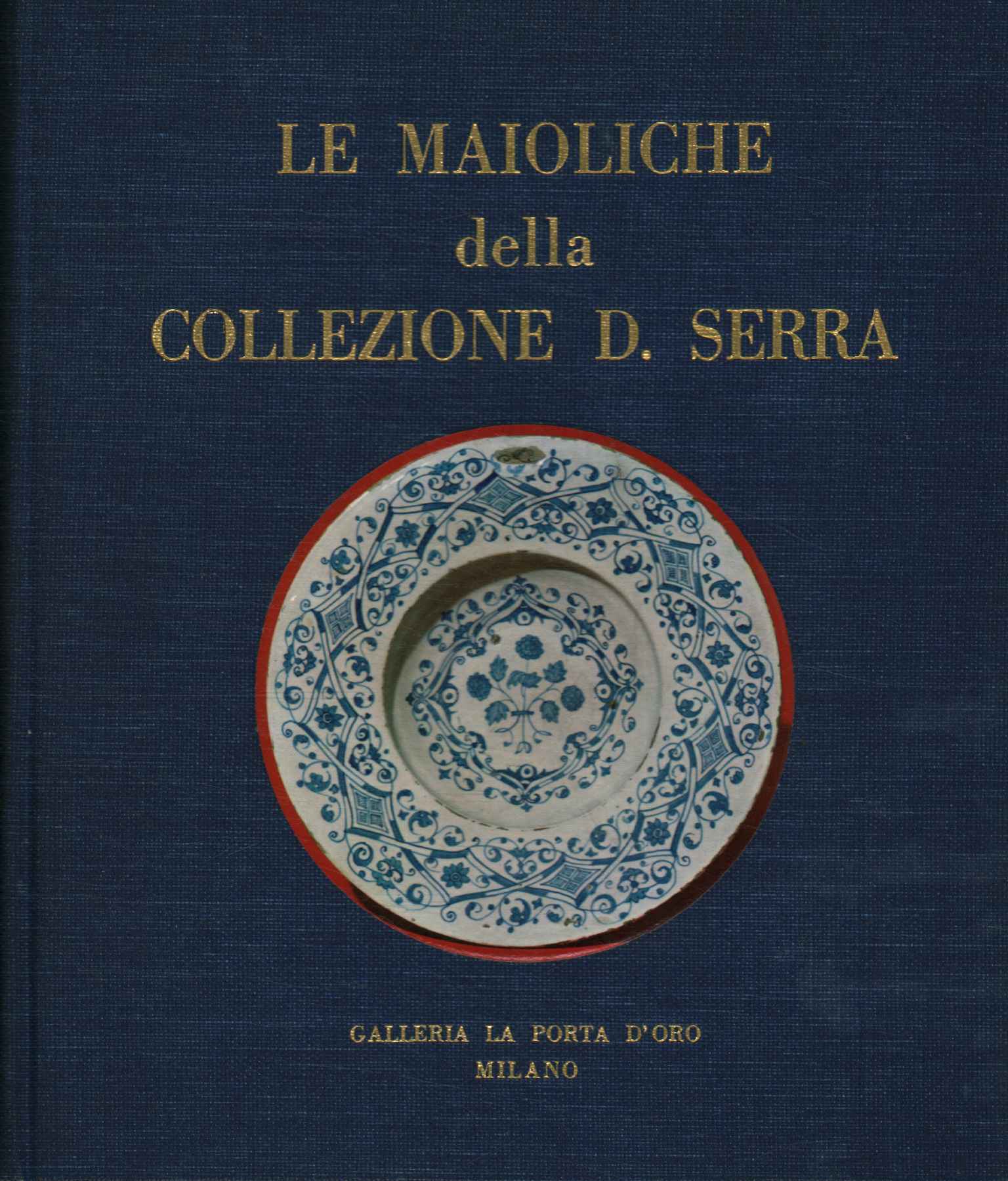 La majolique de la collection D. Serra