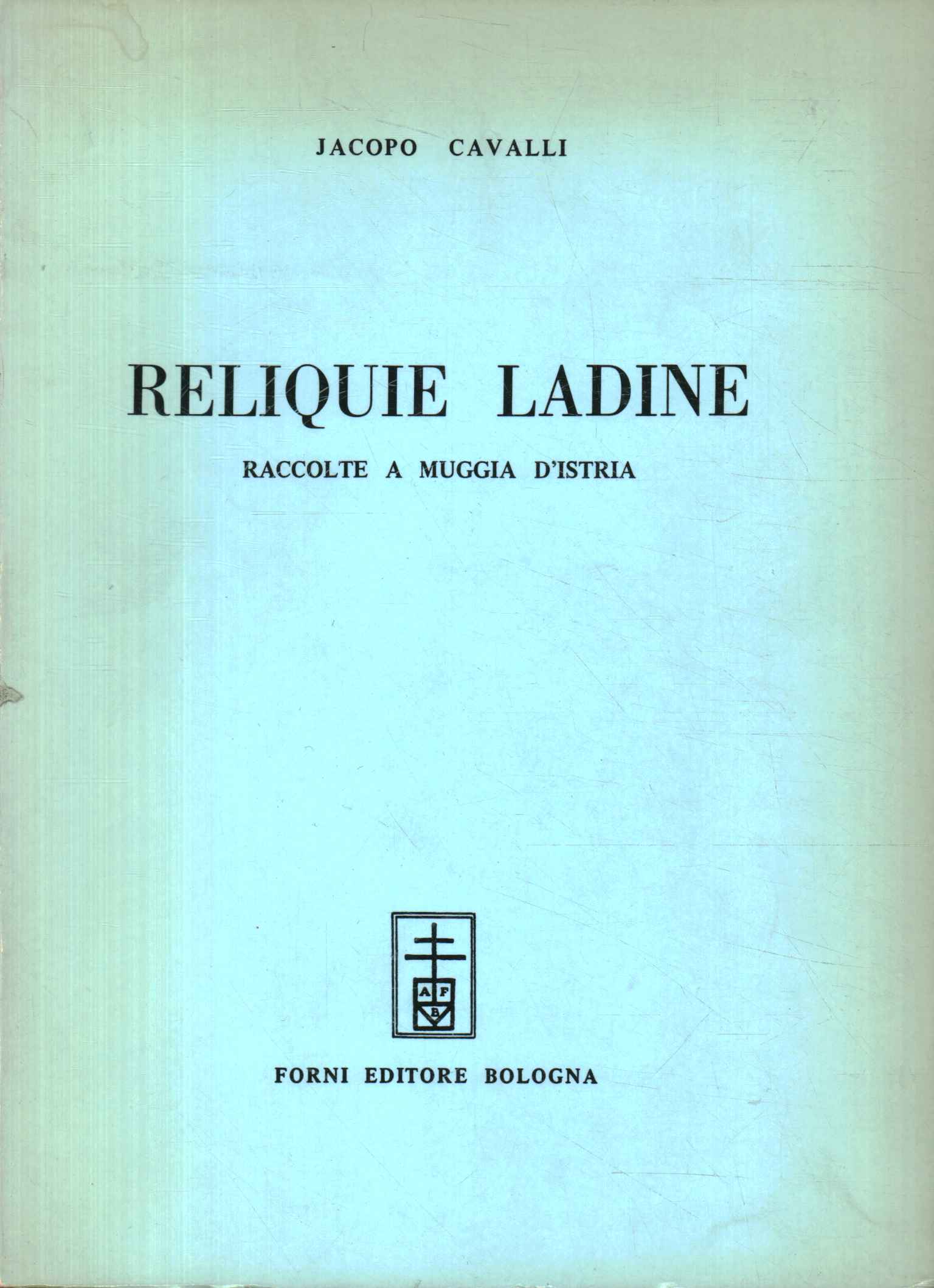 reliquias ladinas