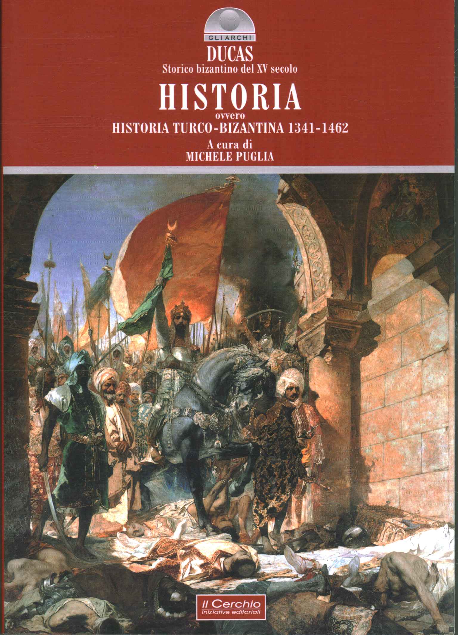 Historia oder türkisch-byzantinische Geschichte 1