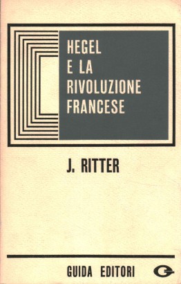 Hegel e la Rivoluzione Francese