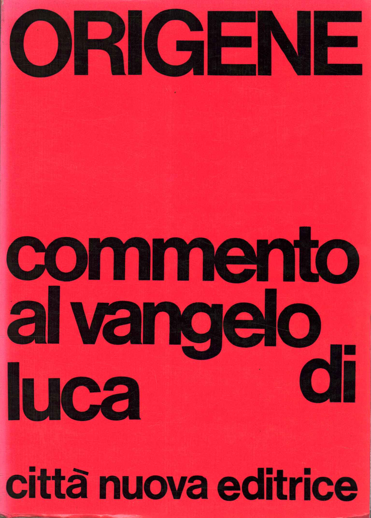 Commento al Vangelo di Luca