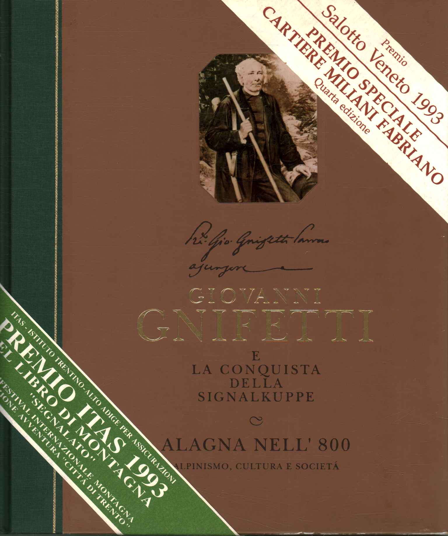 Giovanni Gniffetti and the conquest of the%