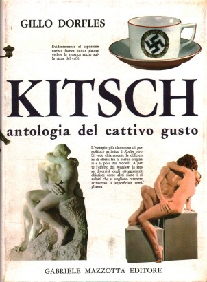 Il kitsch antologia del cattivo gusto