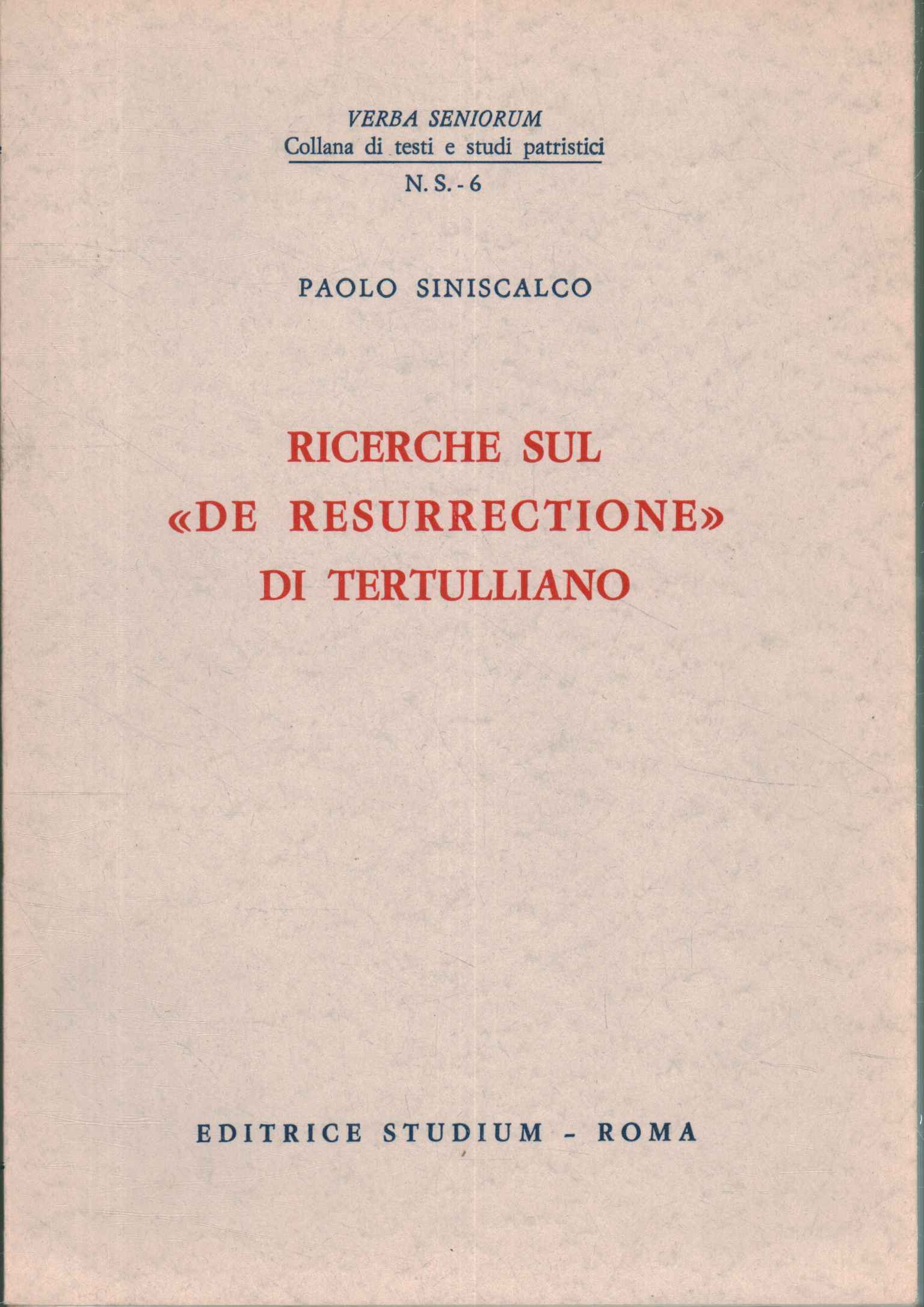 Investigación sobre la resurrección de Tertull