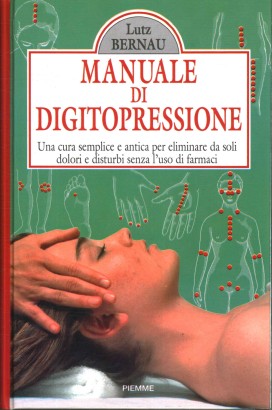 Manuale di digitopressione