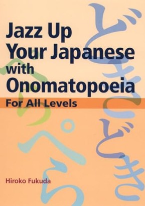 Jazz Up Your Japanese with Onomatopoeia