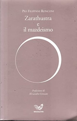 Zarathustra e il mazdeismo