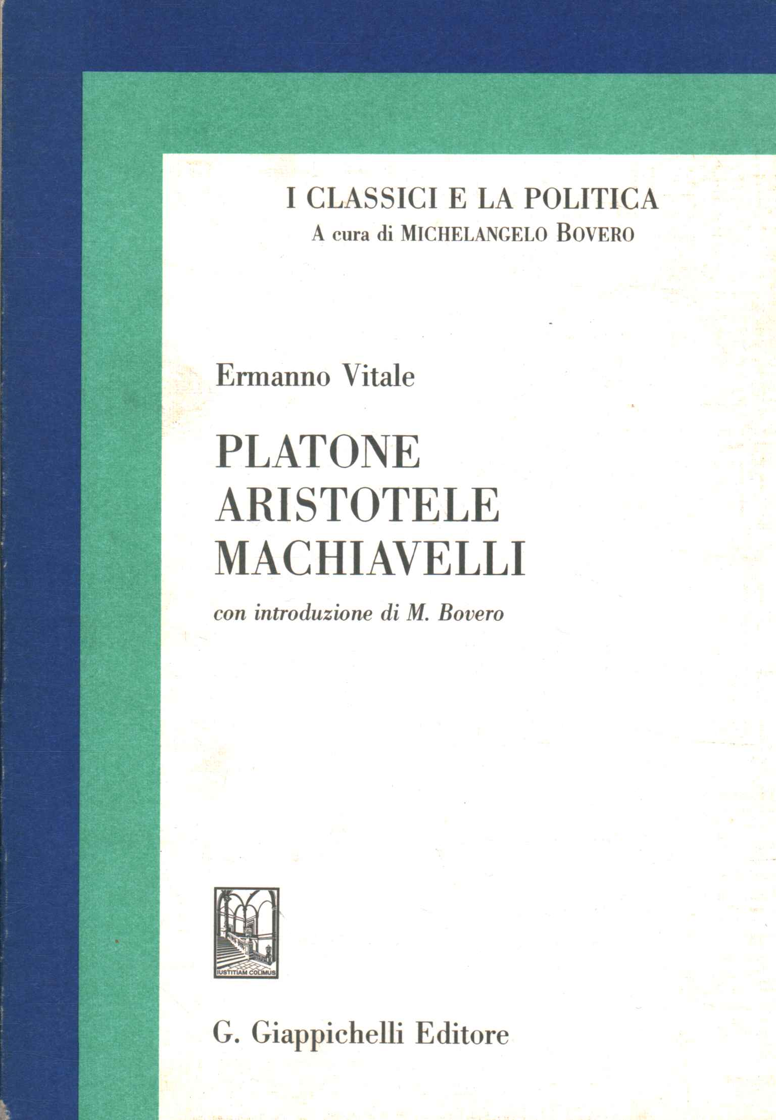 Platon Aristote Machiavel