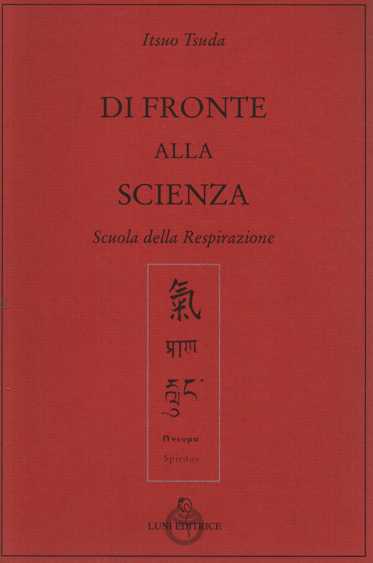 Di fronte alla scienza