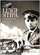 Luigi Stipa. Un sogno lungo una vita