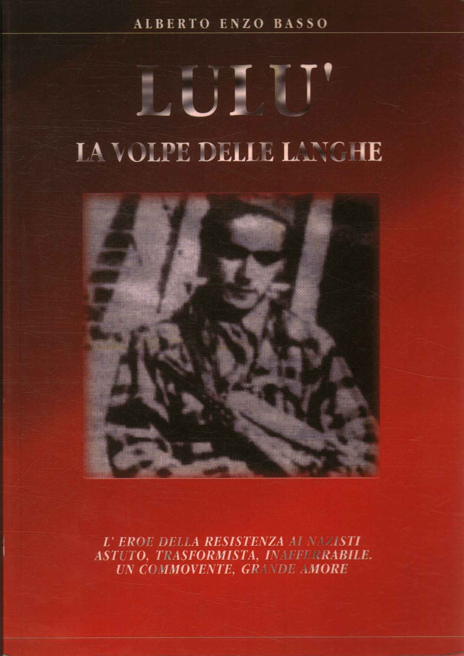 Lulù la vie des Langhe