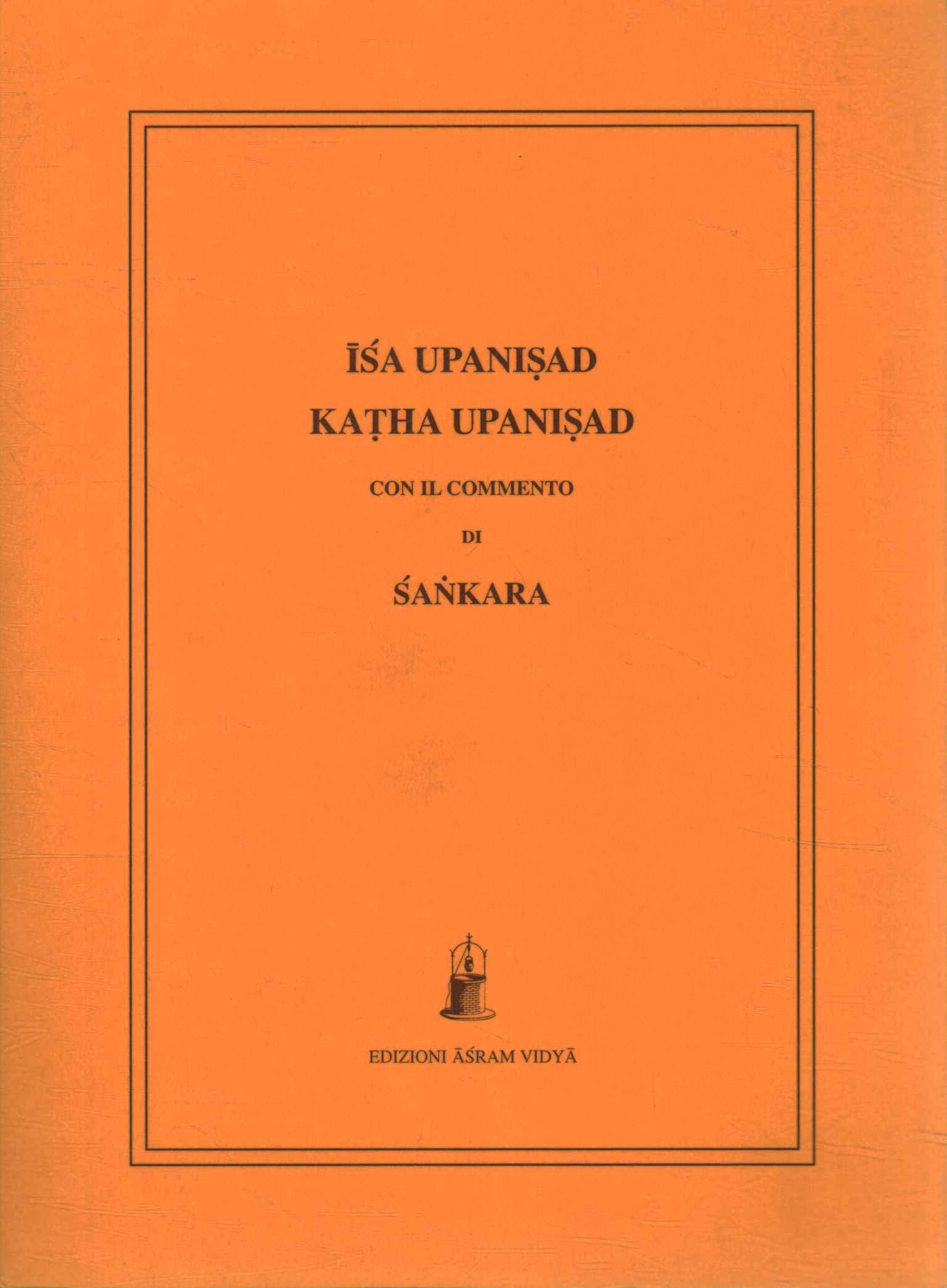 Isa Upanisad Katha Upanisad