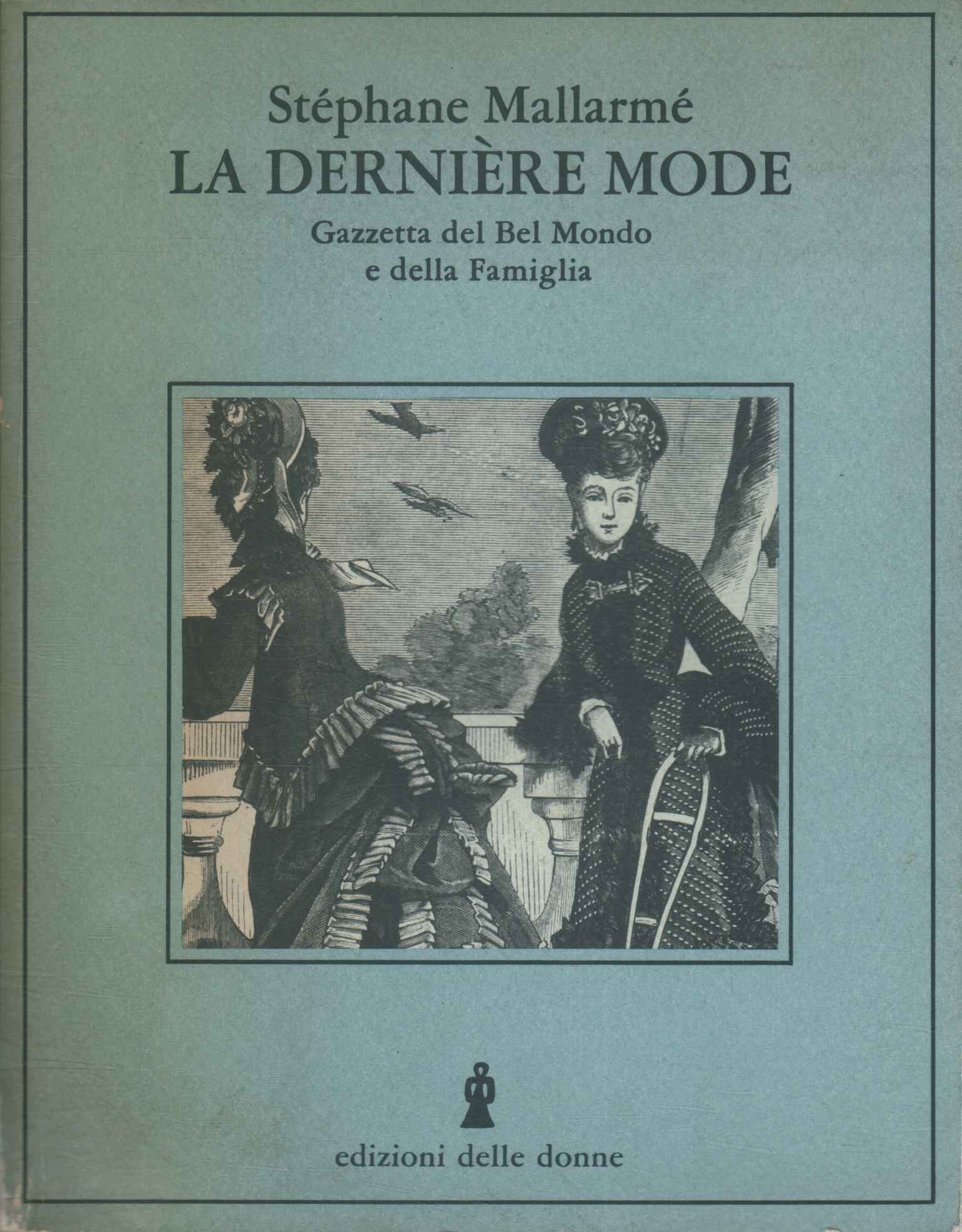 La Dernière-Modus