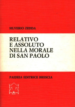 Relativo e assoluto nella morale di San Paolo