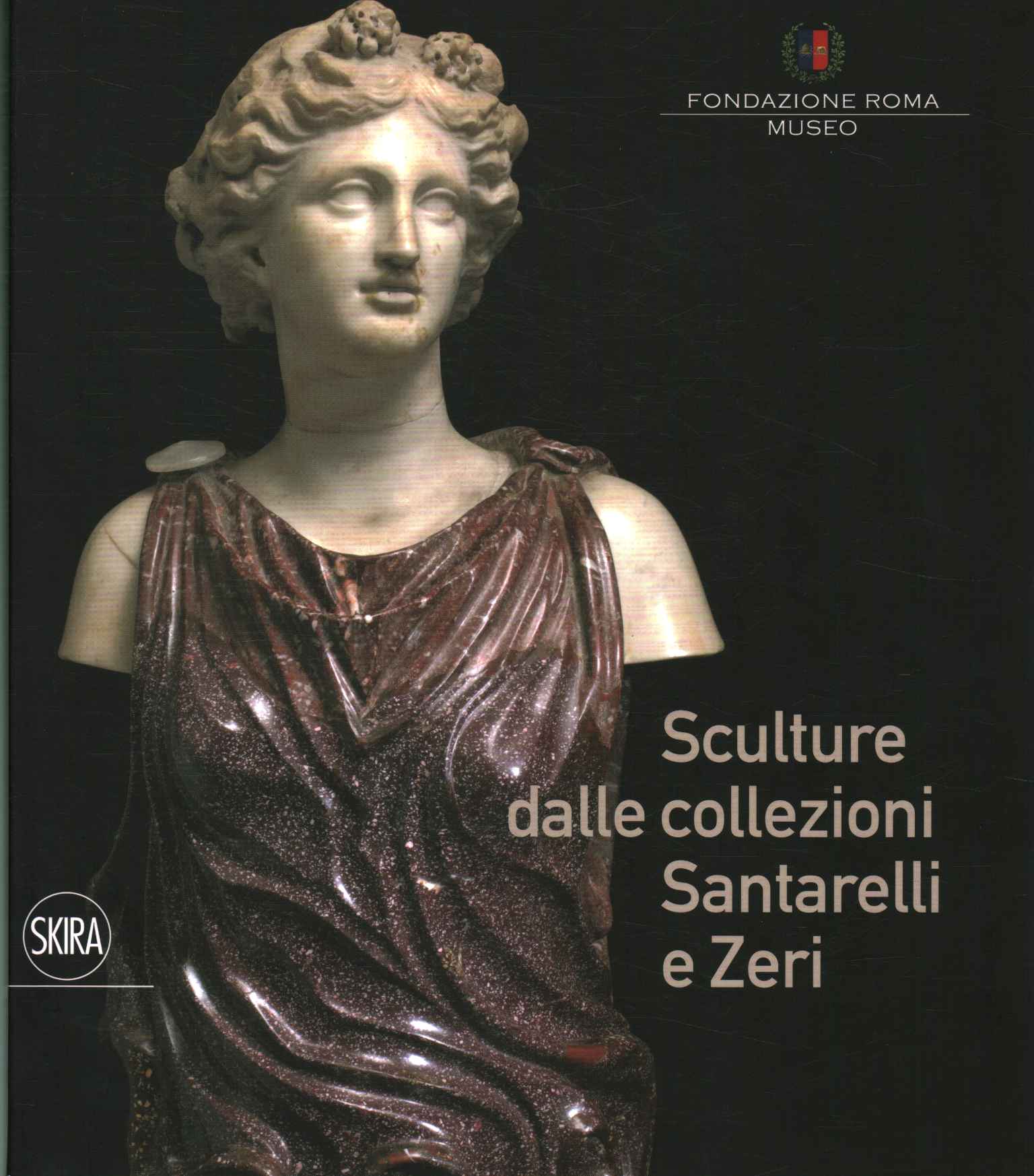 Sculptures from the Santarelli and Z collections