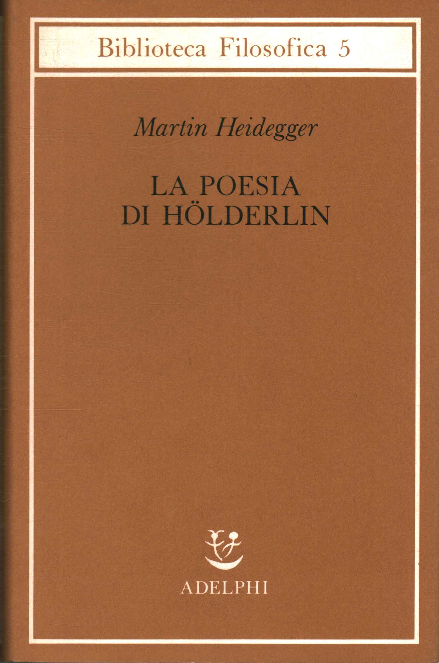 La poésie de Hölderlin