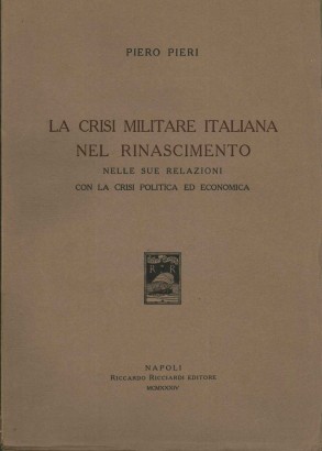 La crisi militare italiana nel Rinascimento
