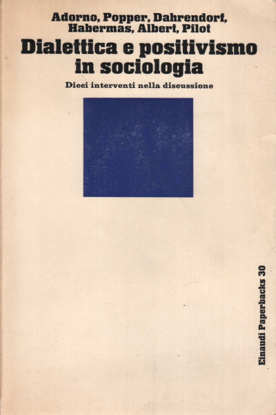 Dialettica e positivismo in sociologia