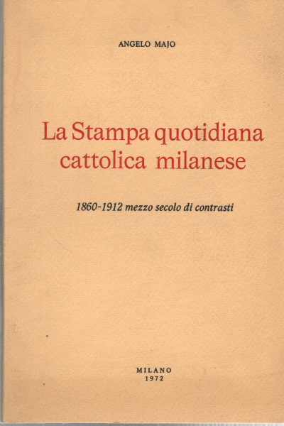 The Milanese Catholic daily press