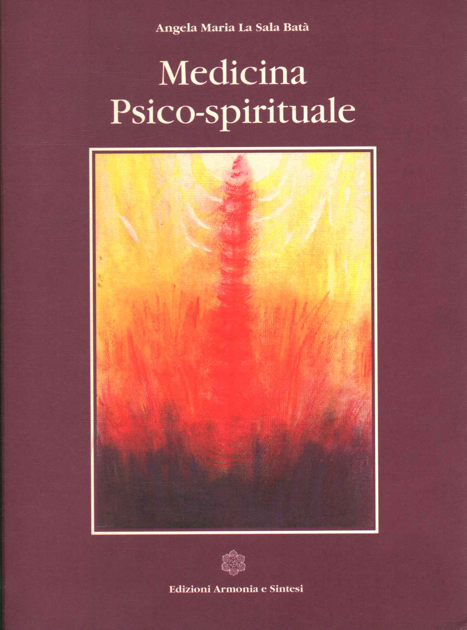 Médecine psycho-spirituelle