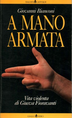 A mano armata