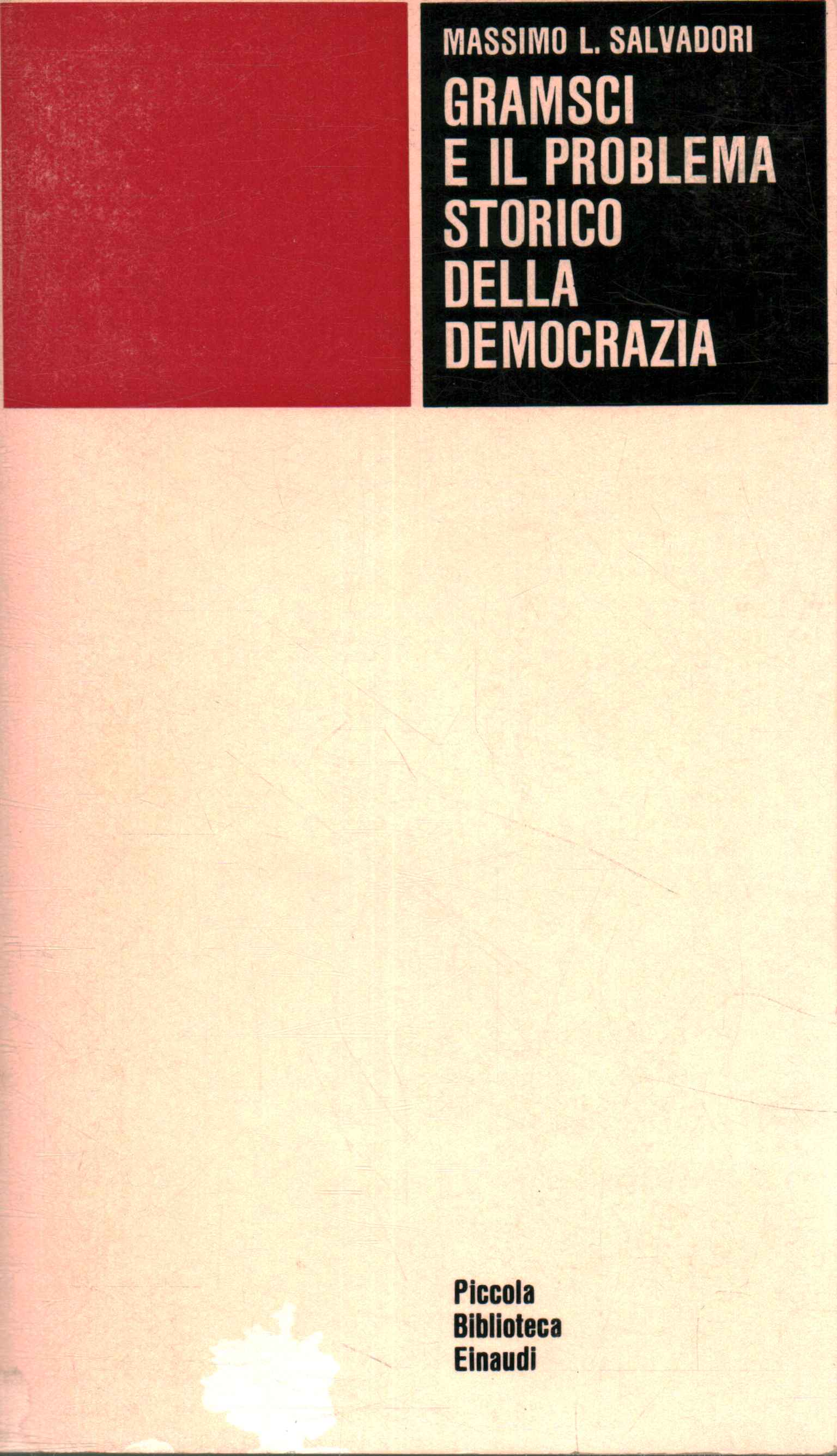 Gramsci et le problème historique de