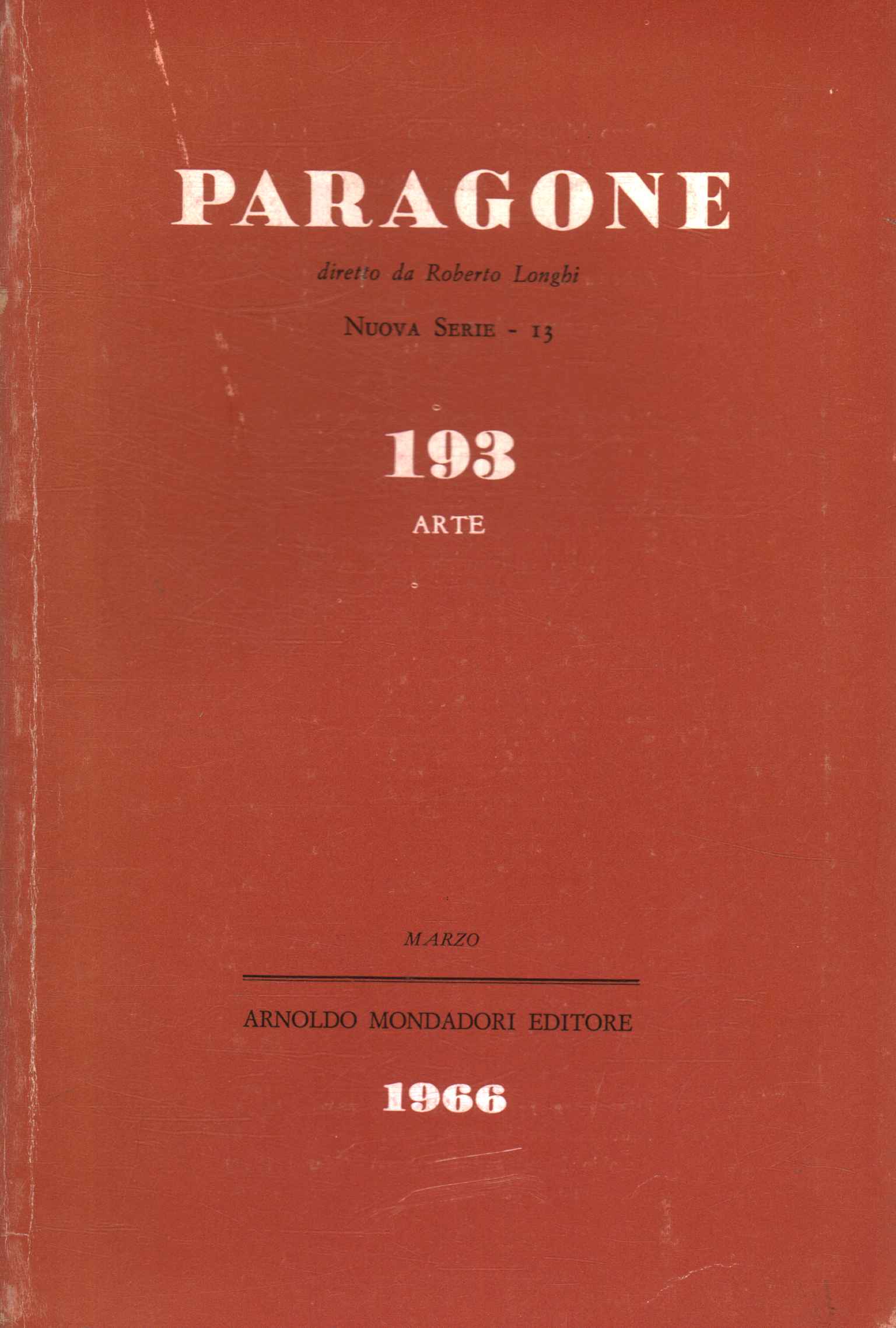 Vergleich. Kunst (Jahr XVII Nummer 193/13, Paragone. Kunst (Jahr XVII Nummer 193/13