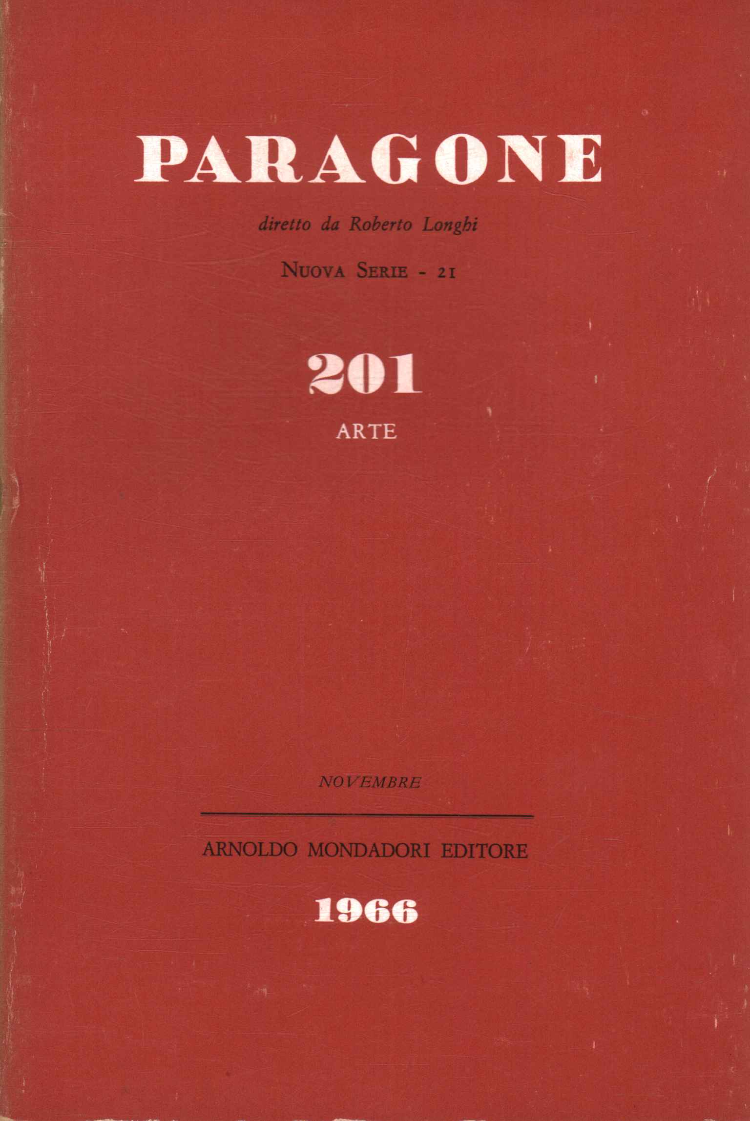 Paragone. Arte (Anno XVII Numero 201/21