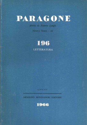 Paragone. Letteratura (Anno XVII, Numero 196/16, giugno 1966)