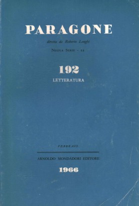 Paragone. Letteratura (Anno XVII, Numero 192/12, febbraio 1966)